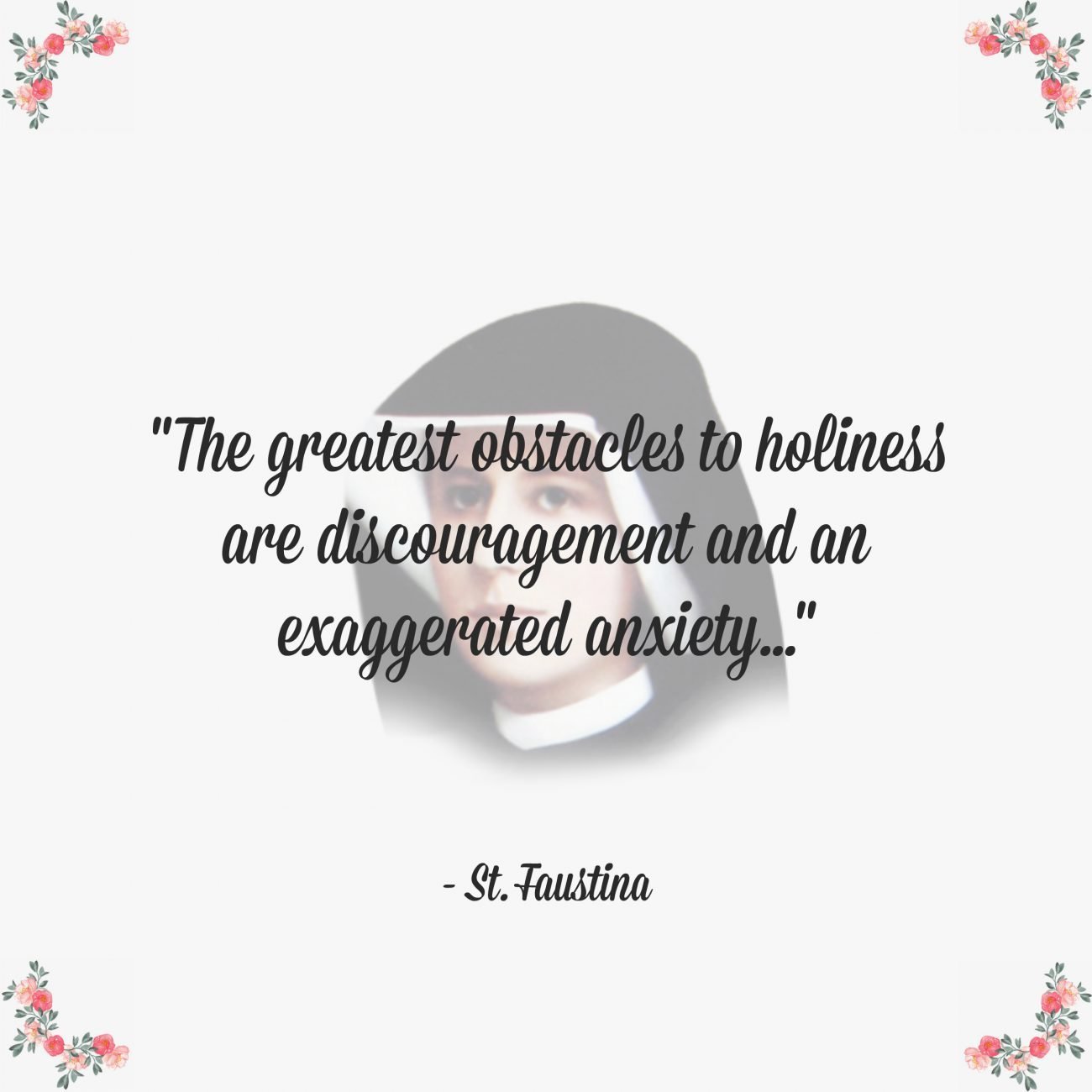 St. Faustina Quote