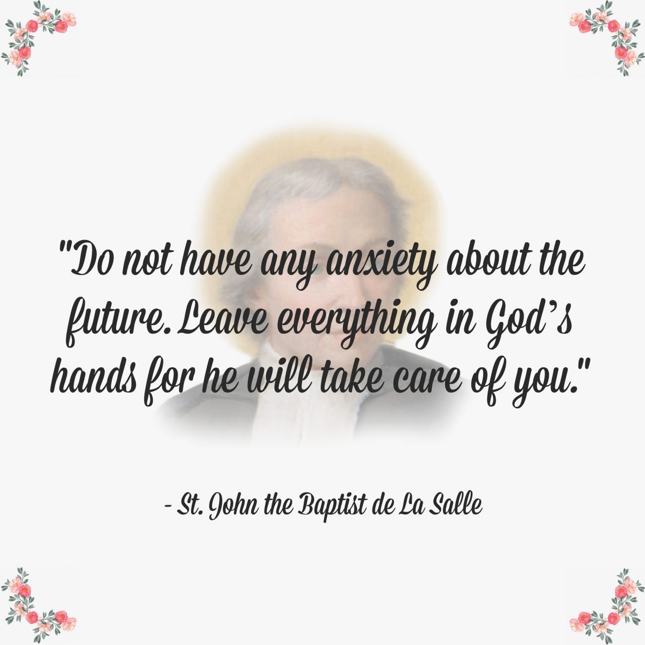 St. John the Baptist de La Salle Quote